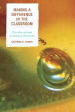 Making a Difference in the Classroom af Charlese Brown