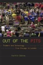 Out of the Pits af Caitlin Zaloom