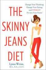 Skinny Jeans Diet af Lyssa Weiss