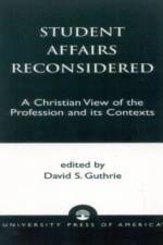 Student Affairs Reconsidered af David S. Guthrie