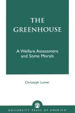 The Greenhouse af Christoph Lumer