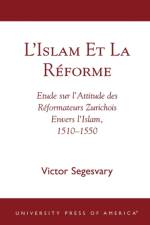 L'Islam et la RZforme af Victor Segesvary