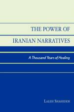 The Power of Iranian Narratives af Laleh Shahideh
