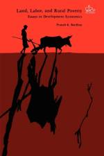 Land, Labor, and Rural Poverty af Pranab (Professor Bardhan