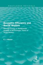 Economic Efficiency and Social Welfare (Routledge Revivals) af E. Mishan