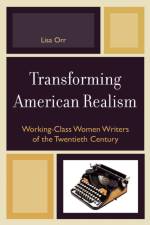 Transforming American Realism af Lisa Orr