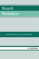 Board Members af Astor W. Kirk