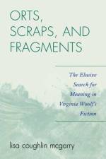 Orts, Scraps, and Fragments af Lisa Coughlin McGarry