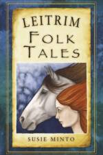 Leitrim Folk Tales af Susie Minto