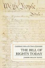 The Bill of Rights Today af Joseph Dillon Davey