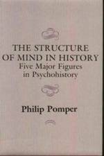 The Structure of Mind in History af Philip Pomper