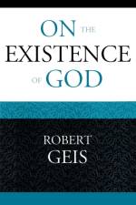 On the Existence of God af Robert Geis