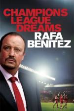 Champions League Dreams af Rafa Benitez