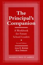 The Principal's Companion af John D. Bowser