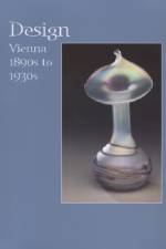 Design, Vienna 1890s-1930s af Chazen Museum of Art