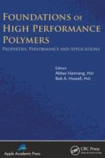 Foundations of High Performance Polymers