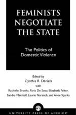 Feminists Negotiate the State af Cynthia R. Daniels