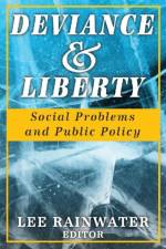 Deviance and Liberty af Lee Rainwater