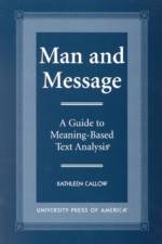 Man and Message af Kathleen Callow