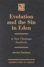 Evolution and the Sin in Eden af Anthony Zimmerman
