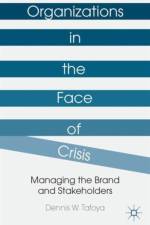 Organizations in the Face of Crisis af Dennis W. Tafoya