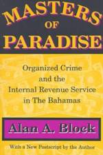 Masters of Paradise af Alan A. Block