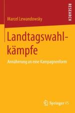 Landtagswahlkampfe af Marcel Lewandowsky