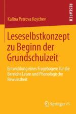 Leseselbstkonzept Zu Beginn Der Grundschulzeit af Kalina Petrova Koychev
