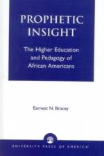 Prophetic Insight af Ernest N. Bracey
