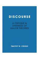 Discourse: Critique and Synthesis af Timothy W. Crusius