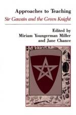 Approaches to Teaching Sir Gawain and the Green Knight af Miller