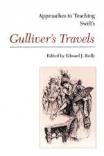 Approaches to Teaching Swift's Gulliver's Travels af Edward J. Rielly