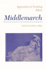 Approaches to Teaching Eliot's Middlemarch af Kathleen Blake