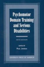 Psychomotor Domain Training and Serious Disabilities af Paul Jansma