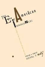 The End of American Innocence af Henry May