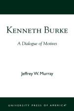 Kenneth Burke af Jeffrey W. Murray