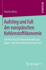 Aufstieg Und Fall Der Europaischen Kohlenstoffoekonomie af Martin Bitter
