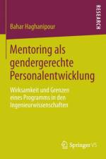 Mentoring ALS Gendergerechte Personalentwicklung af Bahar Haghanipour
