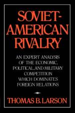 Soviet American Rivalry af Thomas B. Larson