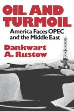 Oil and Turmoil af Dankwart Rustow