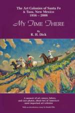 My Time There af R.H. Dick