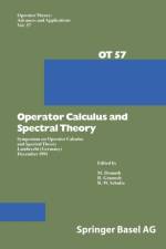 Operator Calculus and Spectral Theory