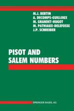Pisot and Salem Numbers af Jean Schreiber