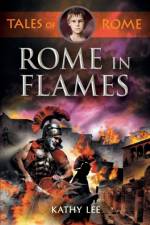 Rome in Flames af Kathy Lee