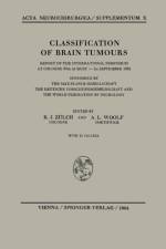 Classification of Brain Tumours / Die Klassifikation der Hirntumoren