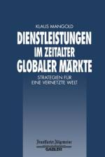 Dienstleistungen Im Zeitalter Globaler Markte
