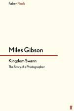 Kingdom Swann af Miles Gibson