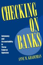 Checking on Banks af Anne M. Khademian