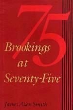 Brookings at Seventy-Five af James Allen Smith
