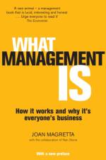 What Management Is af Professor Joan Magretta